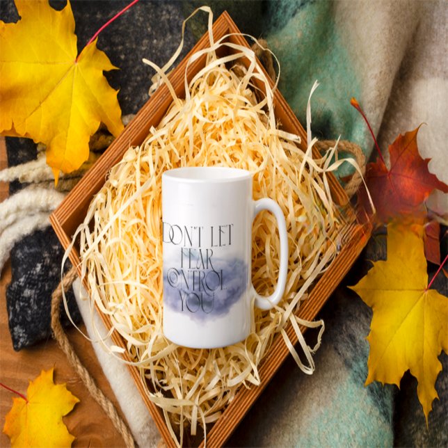 Taza De Café "No dejes que el miedo te controle - Motivación el (Subido por el creador)