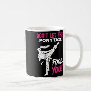 Taza De Café No Dejes que la Cola de Caballo te Engañe Karate D