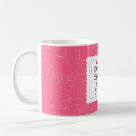 Taza De Café No doy un sorbo