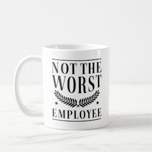 Taza De Café No El Peor Empleado