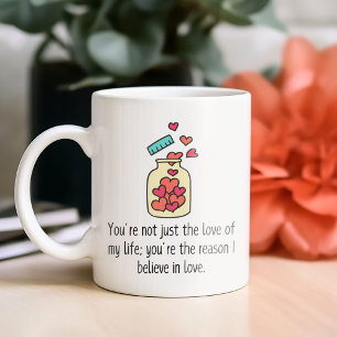 Taza De Café No Eres Solo El Amor De Mi Vida Regalo