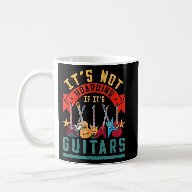 Taza De Café No es acaparamiento si son sus guitares (Izquierda)