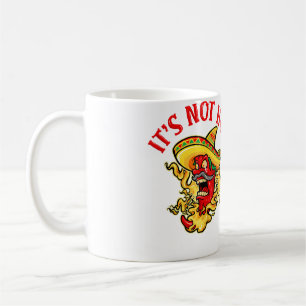 Taza De Café No Es Amante De Pimienta Picante Mexicana Caliente