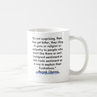 Taza De Café "No es asombrosamente, después, consiguen amargos,