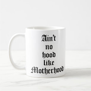 Taza De Café No es como la maternidad