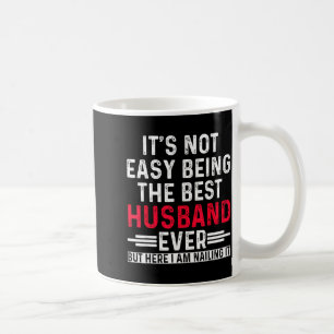 Taza De Café No Es Fácil Marido Nunca Arte Gráfico