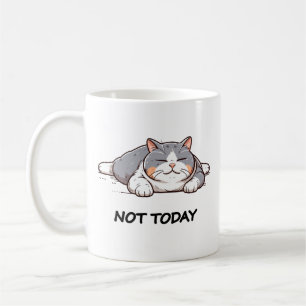 Taza De Café No es hoy Mug   Gato gracioso