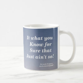 TAZA DE CAFÉ NO ES LO QUE NO SABES MUG