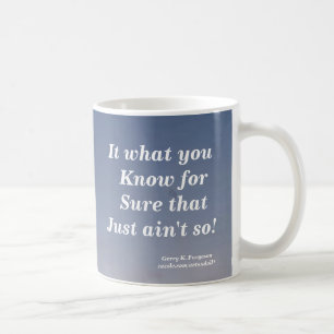 TAZA DE CAFÉ NO ES LO QUE NO SABES MUG