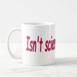 Taza De Café No es maravillosa la ciencia