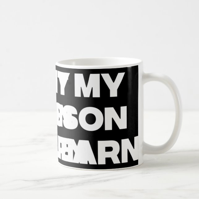 Taza De Café No Es Mi Lección Para Aprender (Derecha)
