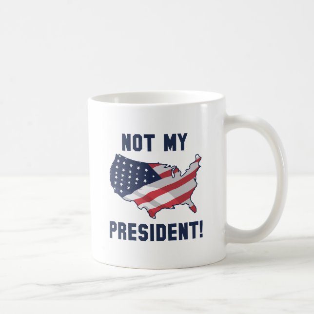 Taza De Café No es mi presidente (Derecha)