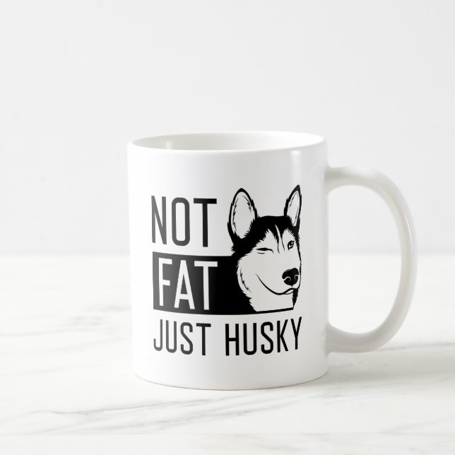 Taza De Café No es sólo Husky (Derecha)