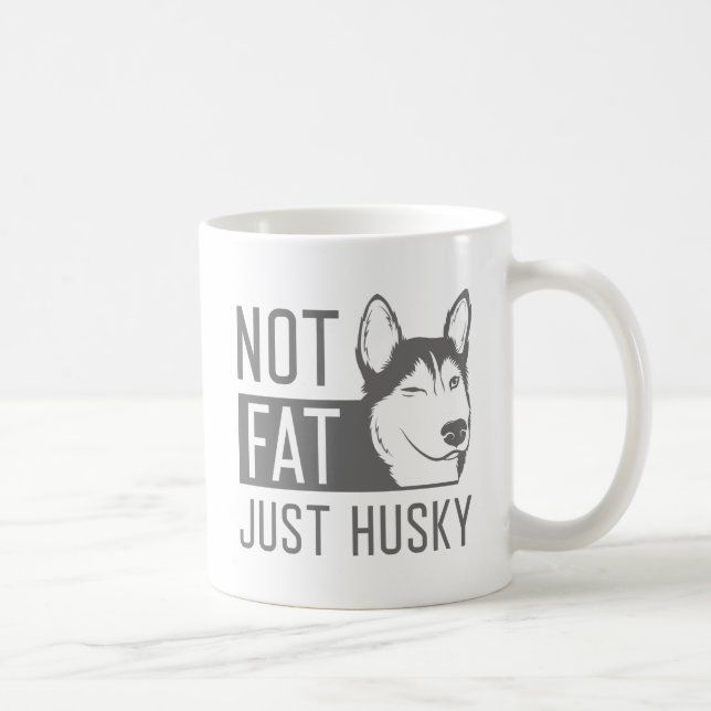 Taza De Café No es sólo Husky (Derecha)