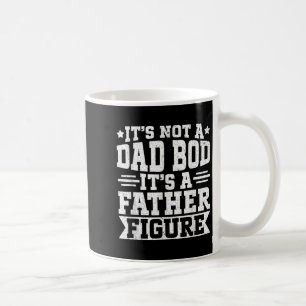 Taza De Café No Es Un Bod De Papá Es Un Padre Figura Gracioso P