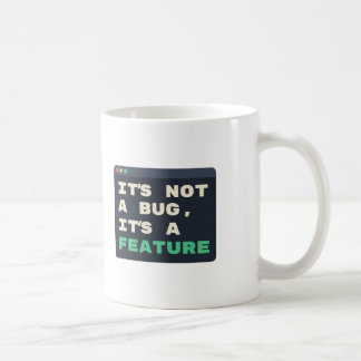 Taza De Café No es un error, es una característica divertida br