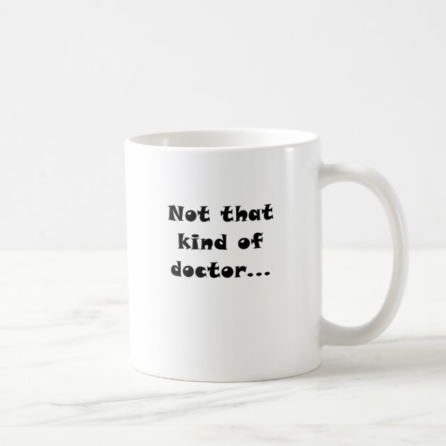 Taza De Café No esa clase de médico (Derecha)