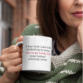 Taza De Café No escuchar a la Personalizado Funny Quotes Co