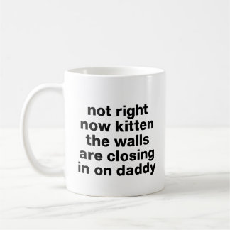 Taza De Café No Está Bien No Es Gatito Divertido Dicho Sarcásti