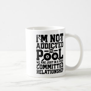 Taza De Café No estoy adicto al billar Funny Billiards Player 8