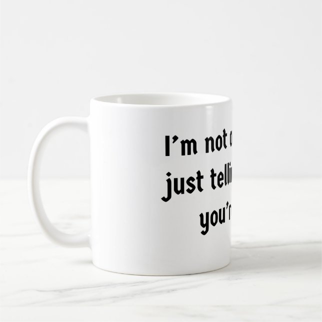 Taza De Café No estoy discutiendo (Izquierda)