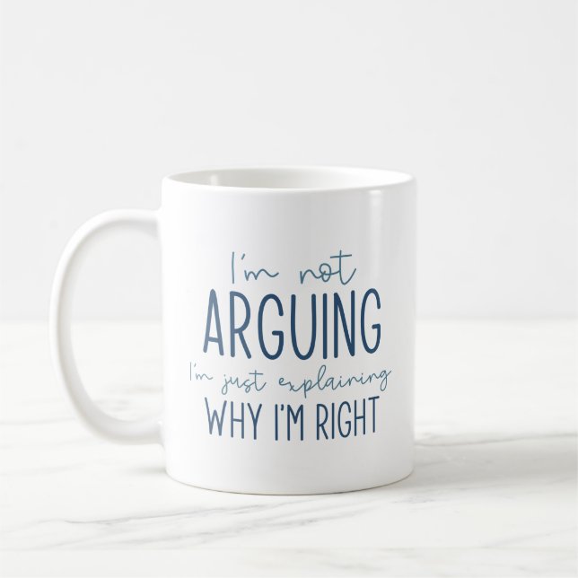 Taza De Café No estoy discutiendo (Izquierda)