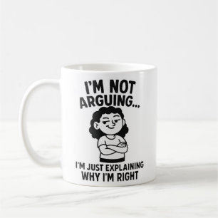 Taza De Café No estoy discutiendo sólo estoy explicando por qué