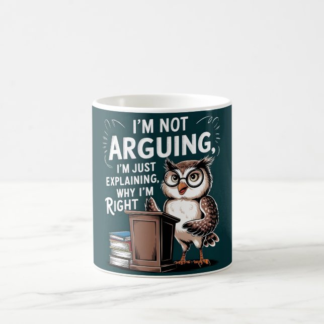 Taza De Café "No estoy discutiendo, solo explicando" Personaliz (Centro)
