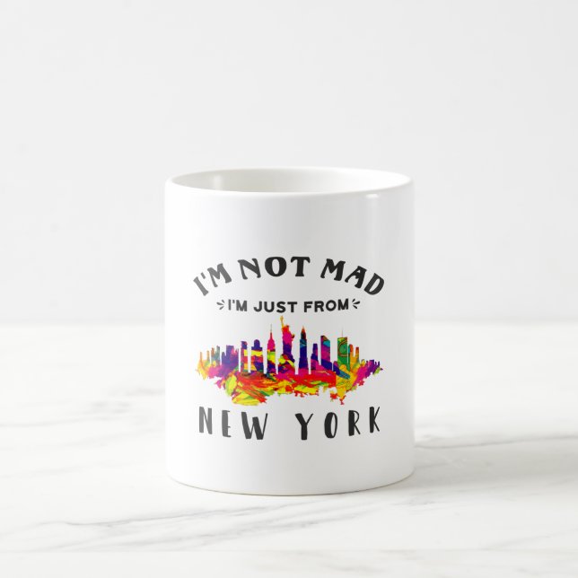 Taza De Café No estoy enfadado, solo soy de Nueva York. (Centro)