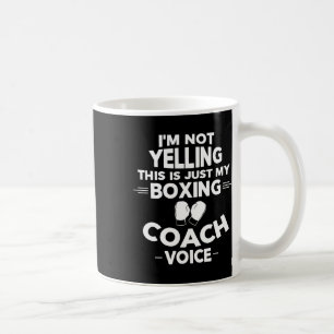 Taza De Café No estoy gritando, esto es solo mi voz de entrenad