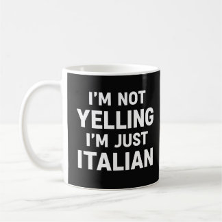 Taza De Café No Estoy Gritando Estoy Solo Italiano Divertido Sa