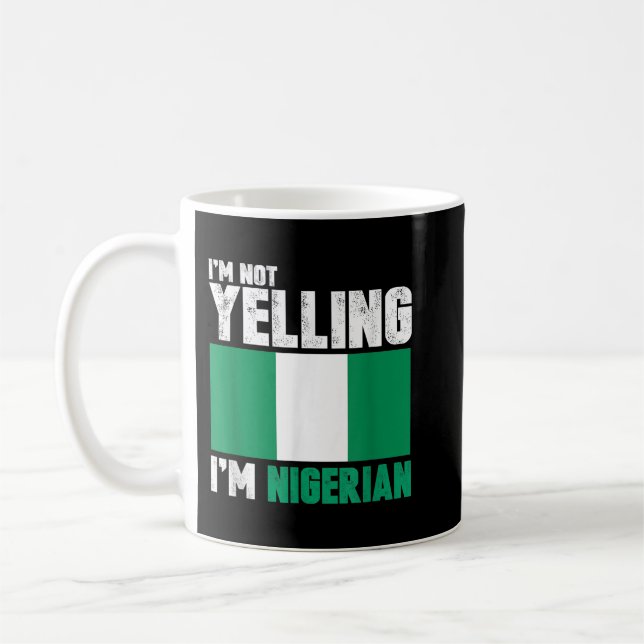 Taza De Café No estoy gritando, soy nigeriano de divertidos reg (Izquierda)