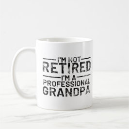 Taza De Café No estoy jubilado, soy un abuelo profesional