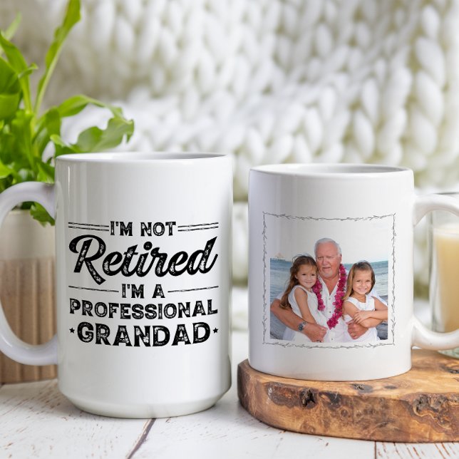 Taza De Café No estoy jubilado, soy un abuelo profesional. (Subido por el creador)