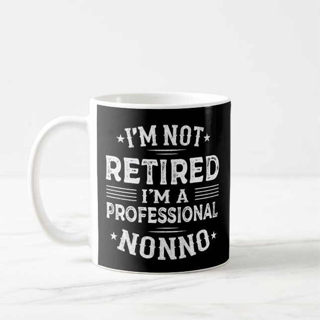 Taza De Café No estoy jubilado, soy un no abuelo profesional (Izquierda)
