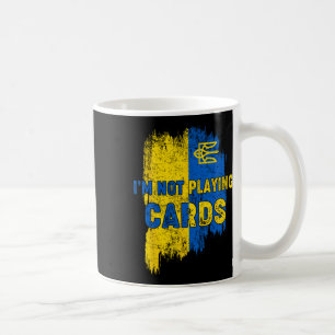 Taza De Café No Estoy Jugando Cartas Zelensky Trump Apoya Ucran