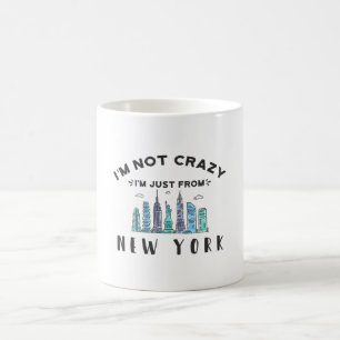 Taza De Café No estoy loca, soy de Nueva York