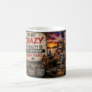 Taza De Café No Estoy Loco – Mi Realidad Es Diferente