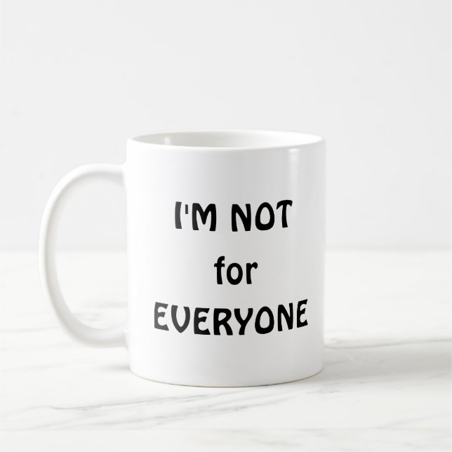 Taza De Café No estoy para todos (Izquierda)