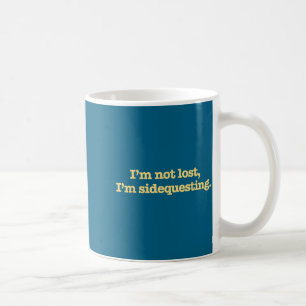 Taza De Café No Estoy Perdido Estoy De Misión Secundaria Divert
