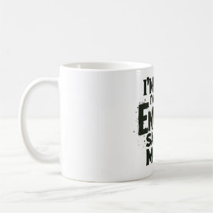 Taza De Café  No Estoy Siempre En Modo De Ahorro De Energía - C