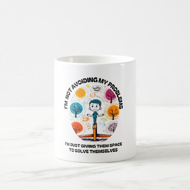 TAZA DE CAFÉ NO EVITARÉ MIS PROBLEMAS... (Centro)