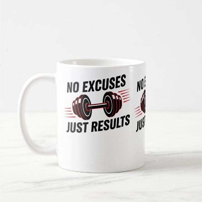 Taza De Café No Excuses Just Results Motivational (Izquierda)