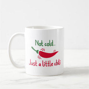 Taza De Café No Frío... Sólo Un Pequeño Chili.