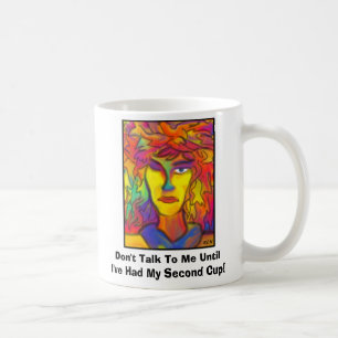 Taza De Café No hable conmigo hasta que haya tenido mi segunda