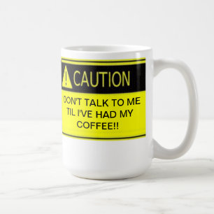 Taza De Café NO HABLE CONmigo HASTA QUE HE TENIDO MI CAFÉ