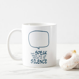 Taza De Café No Hables