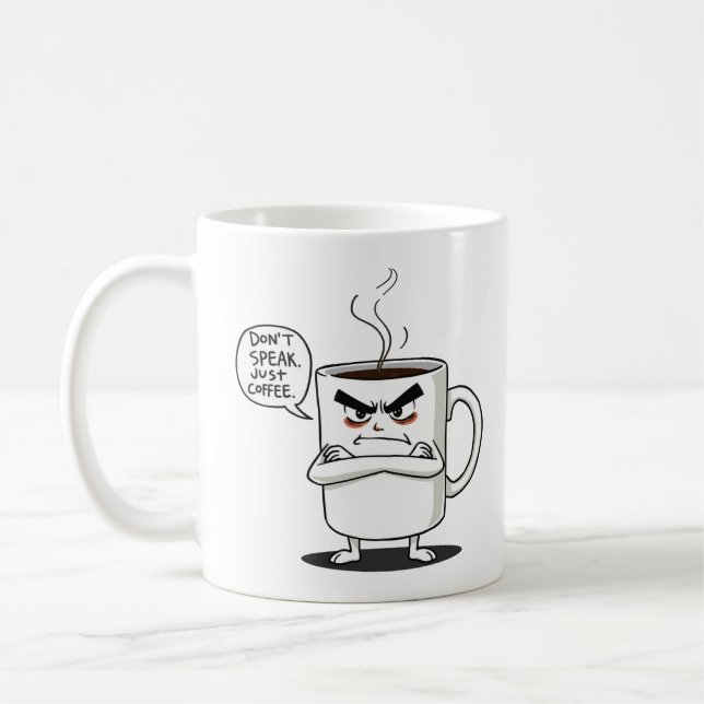 Taza De Café No hables - Solo café Mug (Izquierda)