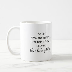 Taza De Café No Hablo Profanaciones Las Abordo Claramente