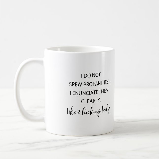 Taza De Café No Hablo Profanaciones Las Abordo Claramente (Izquierda)